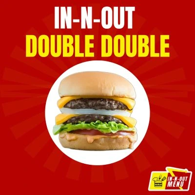 IN N OUT double double blog
