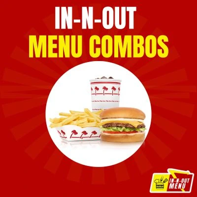 In N Out menu combos 400X400