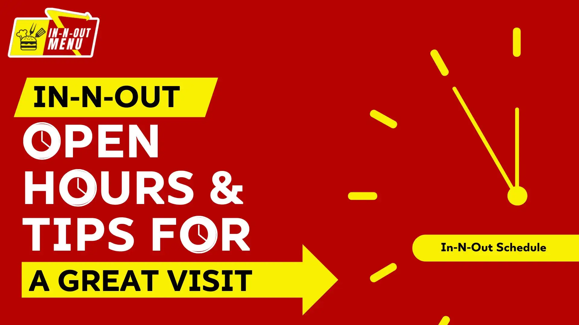 in n out hours opening and closing time