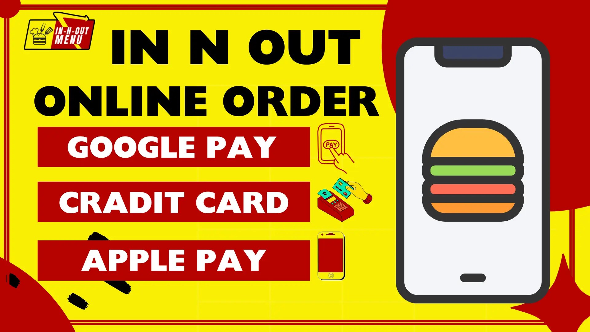 In N Out Online Order, Payment Options, Menu & Delivery