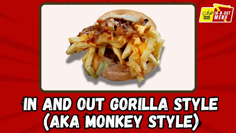 in n out gorilla style