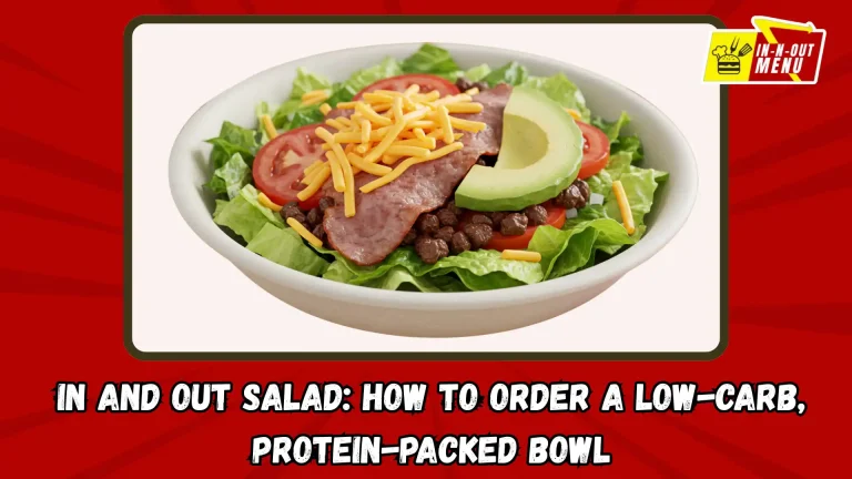 In N Out Salad How To Order