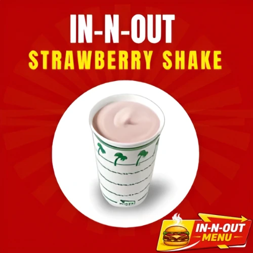 In-N-Out Strawberry Shake