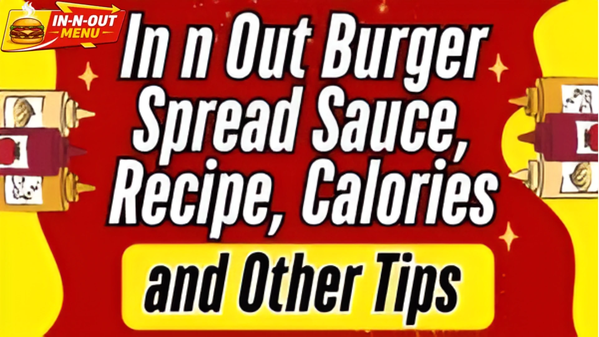 in n out burger sauce
