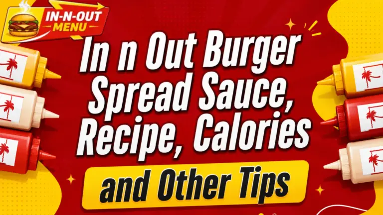 in n out spread sauce